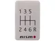 NISMO Aluminum 6-Speed Shift Pattern Emblem